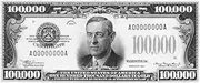 Currency 100000 Dollar BillNthe Front Of A US One Hundred Thousand Dollar Note Poster Print by (24 x 36)