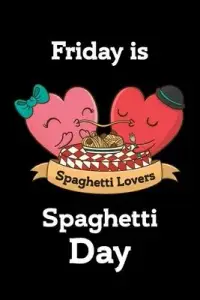 在飛比找博客來優惠-Friday is spaghetti day Black 