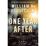 ONE YEAR AFTER(精裝)/WILLIAM R. FORSTCHEN【三民網路書店】