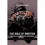 THE ROLE OF EMOTION AND REFLECTION IN STUDENT ACHIEVEMENT: THE FRONTAL LOBE/ AMYGDALA CONNECTION