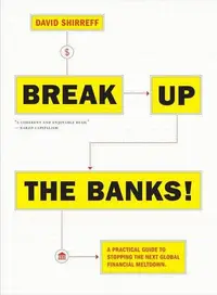 在飛比找誠品線上優惠-Break Up the Banks! A Practica