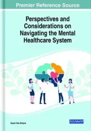 Perspectives and Considerations on Navigating the Mental Healthcare System by Su