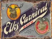 Elks Carnival Miller Beer Sign Reproduction Metal 9x12 Bar Signs Brew Rust