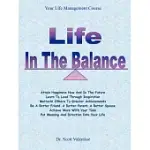 LIFE IN THE BALANCE