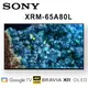 SONY XRM-65A80L 65吋 4K HDR智慧 OLED 電視 公司貨保固2年 基本安裝 另有XRM-55X80L