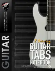 Guitar Tabs Notebook 7 String: Blank Tablatures and Diagrams Notebook for Guitar