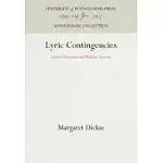 LYRIC CONTINGENCIES: EMILY DICKINSON AND WALLACE STEVENS