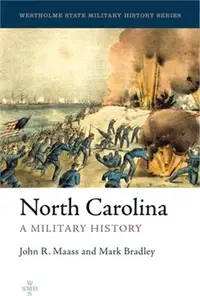 在飛比找三民網路書店優惠-North Carolina ― A Military Hi