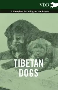 在飛比找博客來優惠-Tibetan Dogs - A Complete Anth