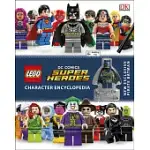 LEGO® DC COMICS SUPER HEROES CHARACTER ENCYCLOPEDIA