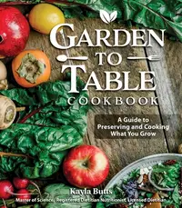 在飛比找誠品線上優惠-Garden to Table Cookbook: A Gu