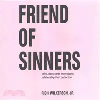 在飛比找三民網路書店優惠-Friend of Sinners ― Why Jesus 