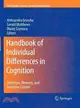 Handbook of Individual Differences in Cognition―Attention, Memory, and Executive Control