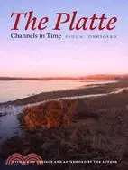 在飛比找三民網路書店優惠-The Platte: Channels in Time
