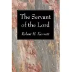 THE SERVANT OF THE LORD