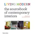 LIVING MODERN: THE SOURCEBOOK OF CONTEMPORARY INTERIORS