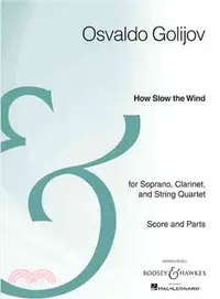 在飛比找三民網路書店優惠-How Slow the Wind ― Soprano, C