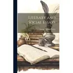 LITERARY AND SOCIAL ESSAYS