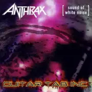 Anthrax Digital Guitar & Bass Tab SOUND OF WHITE NOISE PDF Lessons on Disc