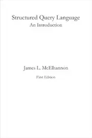 Structured Query Language -- An Introduction