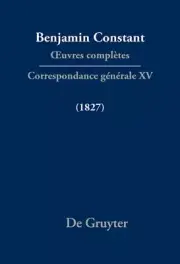 Correspondance Générale 1827, Hardcover by Courtney, Cecil P. (EDT); Rowe, Pa...