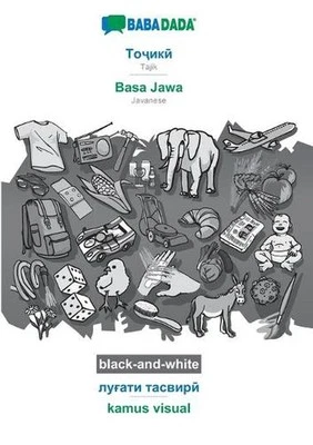 Tajik (in cyrillic script) - Basa Jawa, visual dictionary, BW: BABADADA Tajik (i