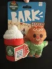 BARK Brand Christmas Dog Toys Gingerbread Peppermint Mocha Latte Cocoa XS-S