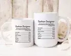 Fashion Designer Nutrition Facts Mug Fashion Designer Mug Fashion Designer Gift