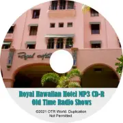 Royal Hawaiian Hotel OTR OTRS Old Time Radio Shows MP3 On CD-R 8 Episodes