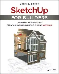 在飛比找博客來優惠-Sketchup for Builders: A Compr