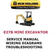 NEW HOLLAND E27B MINI EXCAVATOR MANUAL REPAIR ENGINE SHOP SERVICE PDF