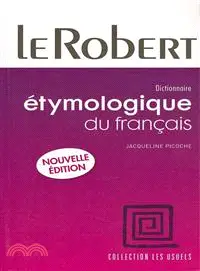 在飛比找三民網路書店優惠-Le Robert Dictionnaire Etymolo