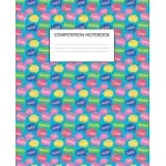 COMPOSITION NOTEBOOK: WIDE RULED LINED PAPER / HELLO COVER