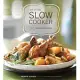 Art of the Slow Cooker: 80 Exciting New Recipes