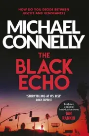 The Black Echo by Michael Connelly Paperback Book
