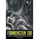Frankenstein 200: The Birth, Life, and Resurrection of Mary Shelley’s Monster