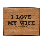 Love It When My Wife Lets Me Watch Porn - Funny Novelty Doormat Man Cave Floor mat