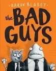 The Bad Guys (the Bad Guys #1): Volume 1 by Aaron Blabey (English) Paperback Boo