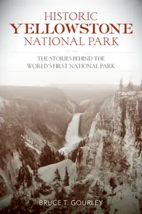 在飛比找誠品線上優惠-Historic Yellowstone National 