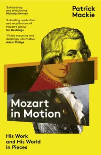 在飛比找誠品線上優惠-Mozart in Motion: His Work and