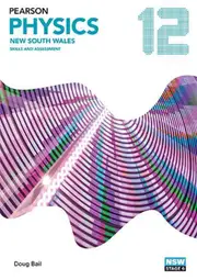 Pearson Physics 12 New South Wales Skills and Assessment Book