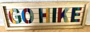 "GO HIKE" Rustic Wood Wall ART Sign Home Decor 14 3/4" x 5"
