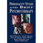 PERSONALITY STYLES AND BRIEF PSYCHOTHERAPY