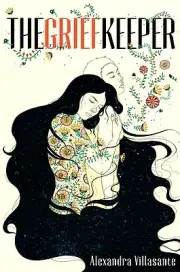 The Grief Keeper Villasante, Alexandra