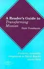 A Reader's Guide to Transforming Mission: A Concise Accessible Companion to Davi