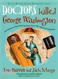 在飛比找三民網路書店優惠-Doctors Killed George Washingt