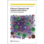 POLYMERIC MATERIALS WITH ANTIMICROBIAL ACTIVITY: FROM SYNTHESIS TO APPLICATIONS