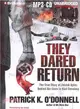 They Dared Return ― The True Story of Jewish Spies Behind the Lines in Nazi Germany