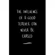 The Influence of a good Teacher can never be Erased: Funny Office Notebook/Journal For Women/Men/Coworkers/Boss/Business Woman/Funny office work desk