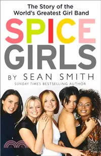 在飛比找三民網路書店優惠-Spice Girls：The Extraordinary 